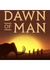 Dawn of Man