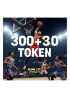 Dunk City Dynasty 300 + 30 Tokens