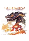 Guild Wars 2: Visions of Eternity Expansion