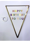 Happy Birthday To You Flama Bayrak Süs