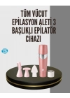 Hassas Epilasyon ve Cilt Bakım Cihazı