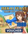 Isekai Feast : Tales Of Recipes 1980 Voucher