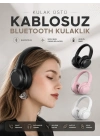 Kablosuz Bluetooth Kulaklık ANC/ENC Destekli Kulak Üstü Yüksek Ses Kaliteli