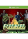 Knee Deep Xbox