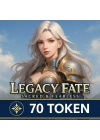 Legacy Fate: Sacred & Fearless – 70 Token
