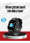 S10 Akıllı Çocuk Saati Siyah Model Çift Yönlü Konuşma ve SOS