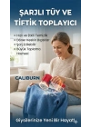 Şarjlı Kazak Tüy Toplama Makinesi