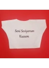 Seni Seviyorum Kuzum Yazılı Oyuncak Peluş Tişörtü