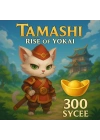 Tamashi: Rise of Yokai 300 Sycee