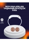 USB Şarjlı Katlanabilir Mini Boyun Fanı 1–3 Saat Kullanım