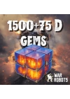 War Robots 1500 + 75 D Gems