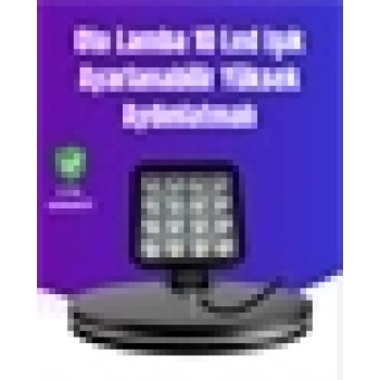 ÇOK SATAN 16 LEDli Beyaz Araç Farı | Geniş Açılı, Yoğun Aydınlatmalı, Dayanıklı Gövde