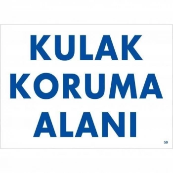 ÇOK SATAN Kulak Koruma Alanı Uyarı Levhası 25x35 KOD:50
