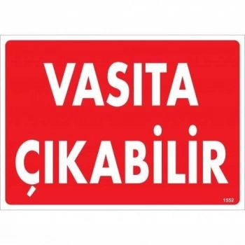 ÇOK SATAN Vasıta Çıkabilir Uyarı Levhası 25x35 KOD:1552