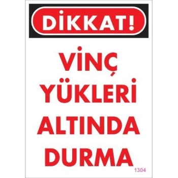 ÇOK SATAN Vinç Uyarı Levhası 25x35 KOD:1304