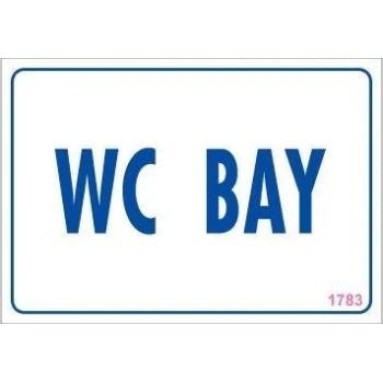 ÇOK SATAN WC Uyarı Levhası 17,5x25 KOD:1783