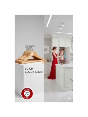 ® 20li Lüks Masif Ahşap Çocuk Askı Seti - Elena Rostova Stil Seçkisi - 30 cm