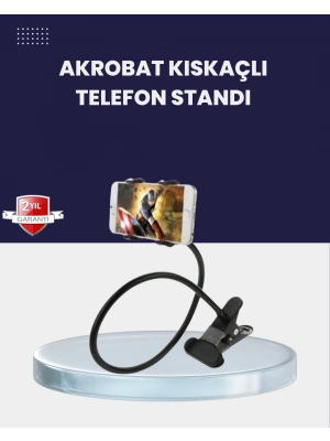 ® Güçlü Mandallı Akrobat Telefon Tutucu Masa Araç Uyumlu
