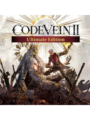 CODE VEIN II Ultimate Edition