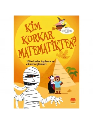 ® Kim Korkar Matematikten 100e Kadar Toplama ve Çıkarma