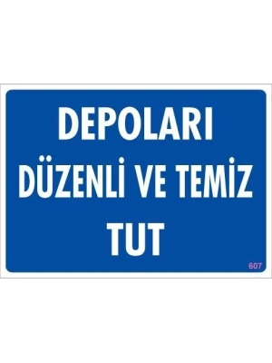 ® Depolama Uyarı Levhası 25x35 KOD:607