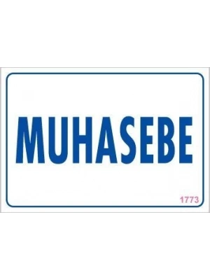 ® Muhasebe Uyarı Levhası 17,5x25 KOD:1773