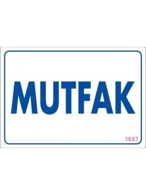 ® Mutfak Uyarı Levhası 17,5x25 KOD:1657