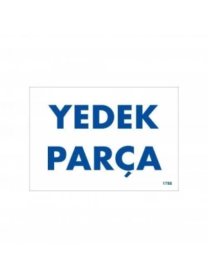 ® Yedek Parça Uyarı Levhası 17,5x25 KOD:1788