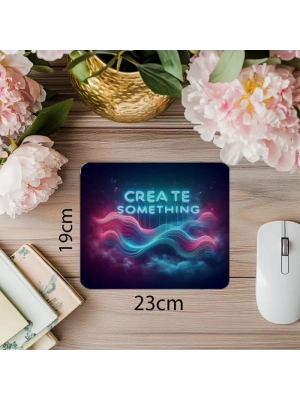 Create Something Neon Yazılı Dalga Mousepad - 19x23 cm 2 mm Dikdörtgen İthal Baskılı Mouse Pad