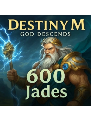 Destiny M : God Descends 600 Jades