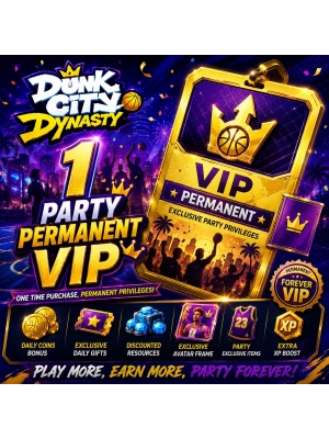 Dunk City Dynasty 1 Party Permanent VIP