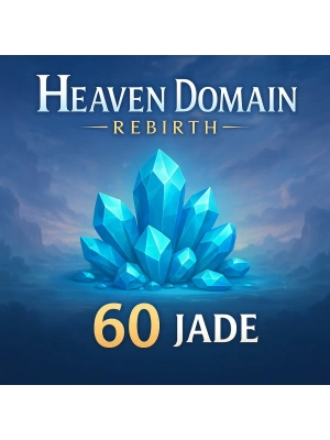 Heaven Domain: Rebirth 60 Jade