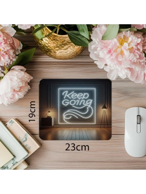 Keep Going Yazılı Işıklı İzli Neon Mousepad - 19x23 cm 2 mm Dikdörtgen İthal Baskılı Mouse Pad