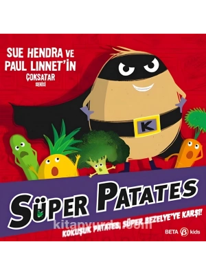 Kokuşuk Patates Süper Bezelye’ye Karşı!