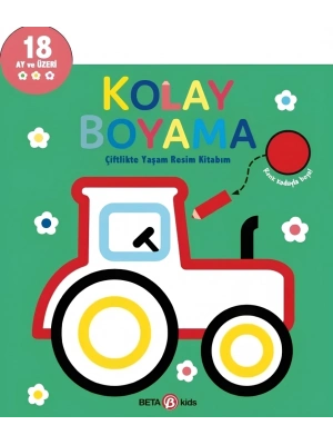 Kolay Boyama Çiflikte Yaşam Resim Kitabım