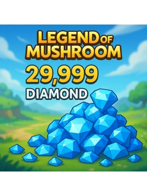 Legend of Mushroom 29999 Diamond