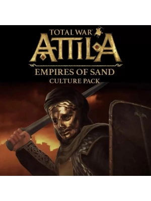 Total War Attila Empires of Sand Culture Pack