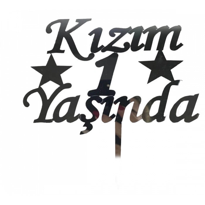 HEYF Kızım 1 Yaşında İlk Yaş Doğum Günü Partisi Pleksi Pasta Süsü Gümüş Renk