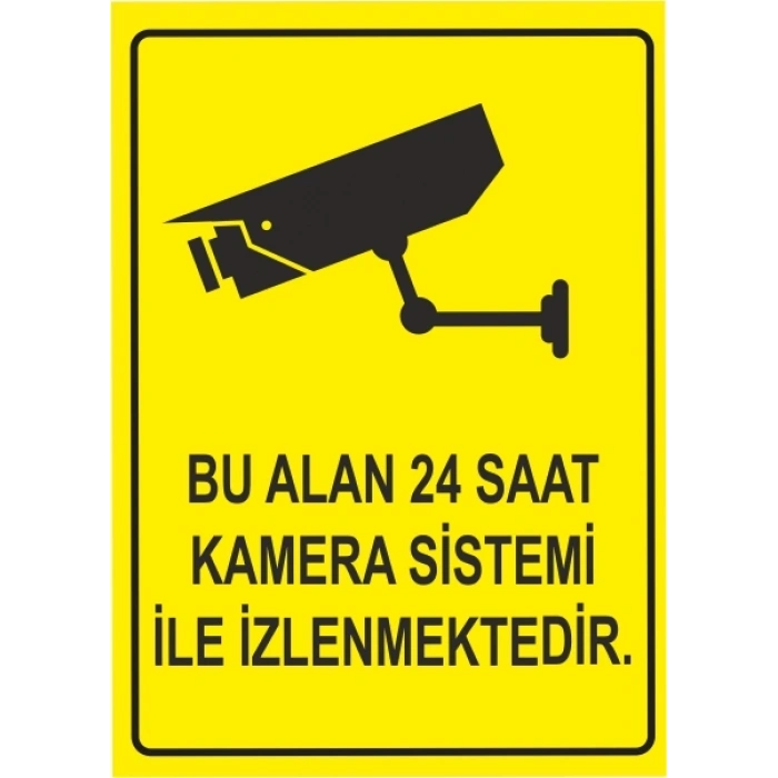 Bu Alan 24 Saat Kameralarla İzlenmektedir Sac Levha