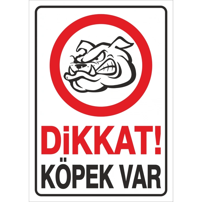 Dikkat Köpek Var Etiketi
