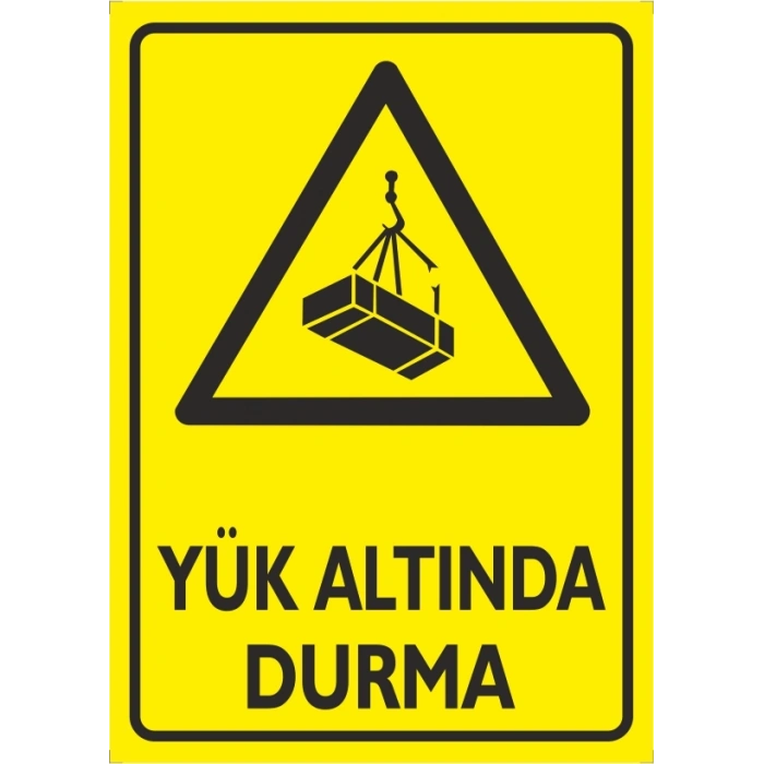 YÜK ALTINDA DURMA ETİKETİ