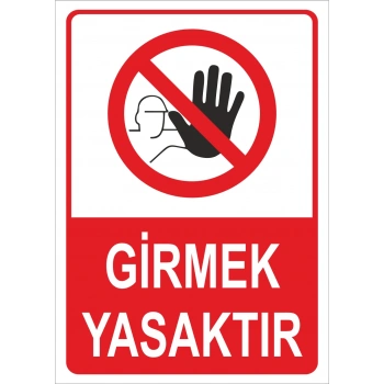 Girmek Yasaktır Etiketi
