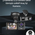 1. 3 Kameralı Full HD Araç Kamerası – Ön, İç ve Arka Görüş ile %100 Kapsama