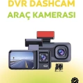 1080p Ön, 720p Arka ve İç Kamera ile %100 Kapsama – Gece Görüşlü Araç Kamerası