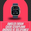 49mm Akıllı Saat Amoled Ekranlı Kadın Erkek Kol Saati Plastik Kordon