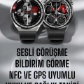 Akıllı Saat GPS VE NFC Özelliği Sesli Görüşme Dokunmstik Ekran