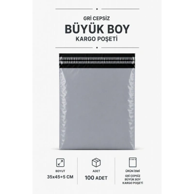 Gri Cepsiz Büyük Boy Kargo Poşeti 35x45+5 Cm 100 Adet