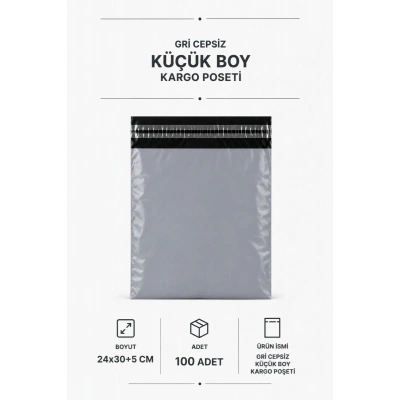 Gri Cepsiz Küçük Boy Kargo Poşeti 24x30+5 Cm 100 Adet