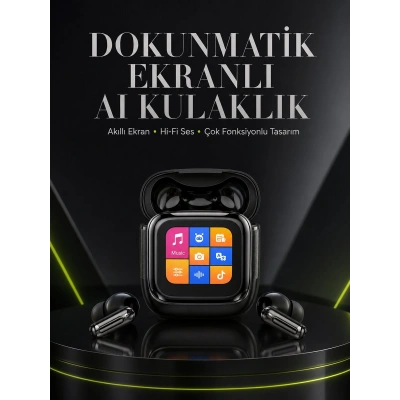 Yeni Nesil Dokunmatik Ekranlı AI Kablosuz Kulaklık