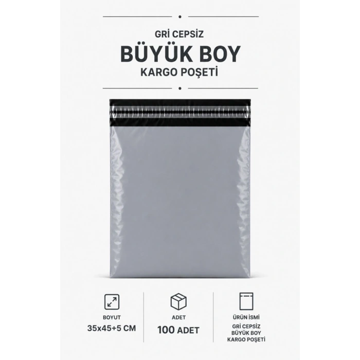 Gri Cepsiz Büyük Boy Kargo Poşeti 35x45+5 Cm 100 Adet